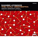 The Hi-Fly Orchestra - Mambo Atomico