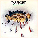 Passport - Man In The Mirror