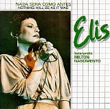 Elis Regina - Nada Sera Como Antes