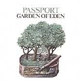 Passport - Garden Of Eden