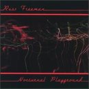 Russ Freeman - Nocturnal Playground