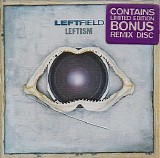 Leftfield - Leftism Disc 2 - Remixed
