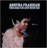 Aretha Franklin - This Girl's In Love With You