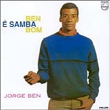 Jorge Ben - Ben E Samba Bom