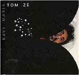 Tom ZÃ© - Nave Maria