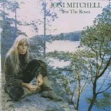 Joni Mitchell - For The Roses