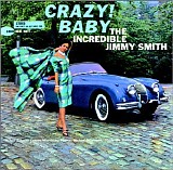 Jimmy Smith - Crazy! Baby