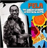 Fela Kuti - The Underground Spiritual Game