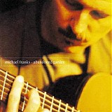 Michael Franks - Abandoned Garden