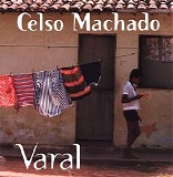 Celso Machada - Varal