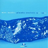 Marc Moulin - Placebo Sessions 1971-1974