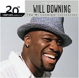 Will Downing - Best Of Millennium Collection