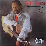 Joao Bosco - Acustico MTV