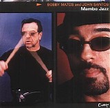 Bobby Matos - Mambo Jazz
