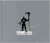 Bong-Ra - I Am The God Of Hellfire