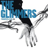 Various artists - FabricLive.31 - The Glimmers