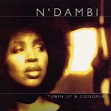 N'dambi - Tunin Up & Cosignin - Disc 2