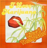 Linval Thompson - I Love Marijuana