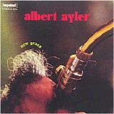Albert Ayler - New Grass