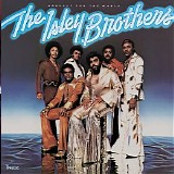 The Isley Brothers - Harvest For the World