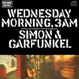 Simon & Garfunkel - Wednesday morning, 3 a.m.
