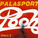 Pooh - Palasport (Disco 2)