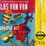 Los Van Van - Dancing wet - Bailando mojao