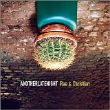 Various artists - Rae & Christian - Another Late Night