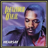 Alexander O'Neal - Hearsay
