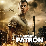 Tito "El Bambino" - El Patrón
