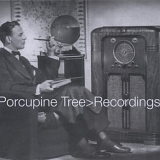 Porcupine Tree - Recordings