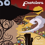 Pistolera - En Este Camino