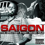 Saigon - The Greatest Story Never Told (Bootleg)