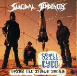 Suicidal Tendencies - Still Cyco After All These Years