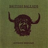 Anthony Reynolds - British Ballads