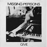 Missing Persons - Give