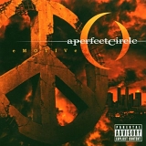 A Perfect Circle - Emotive