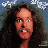 Ted Nugent - Cat Scratch Fever