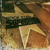 Rock Star Supernova - Rock Star Supernova [Australian Import]