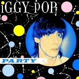 Pop, Iggy - Party