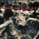 Spread Eagle - Open to the Public