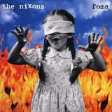 Nixons, The - Foma