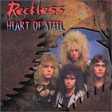 Reckless - Heart of Steel