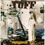 Tuff - Religious Fix