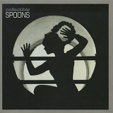 Spoons - Collectible  Greatest Hits