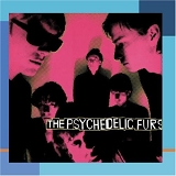 Psychedelic Furs - Psychedelic Furs