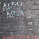 Aldo Nova - Blood on the Bricks