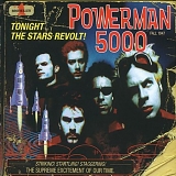 Powerman 5000 - Tonight the Stars Revolt