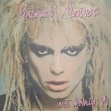 Michael Monroe - Not Fakin' It