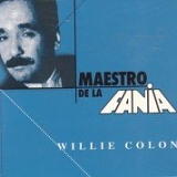 Willie Colon - Maestro De La Fania